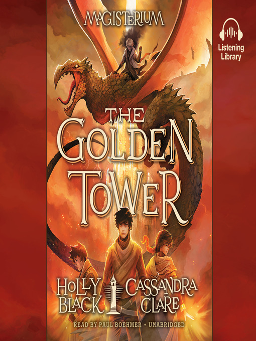 Title details for The Golden Tower by Holly Black - Available